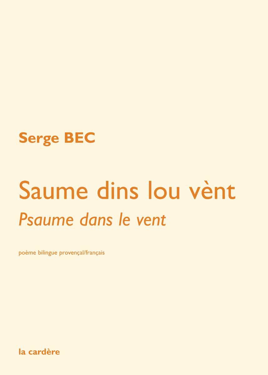 Saume dins lou vènt - Psaume dans le vent