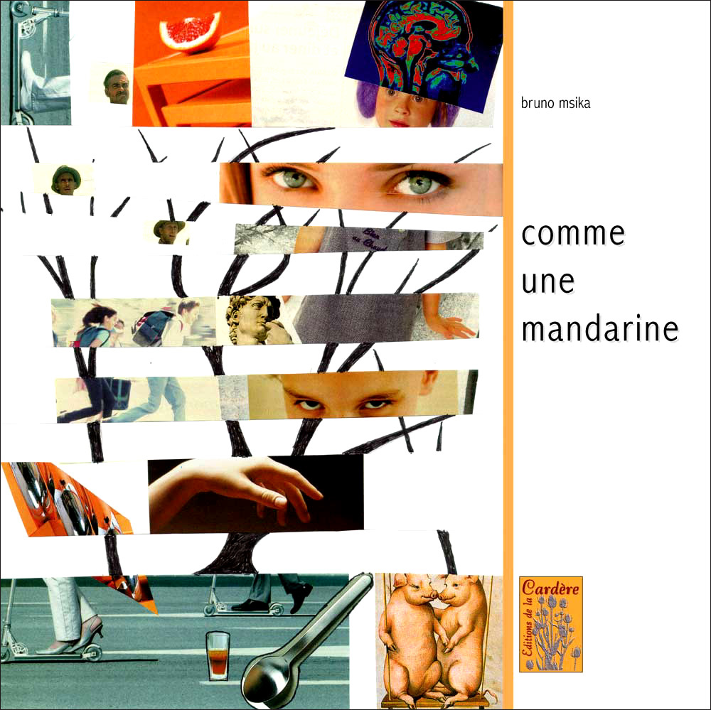 COMME UNE MANDARINE