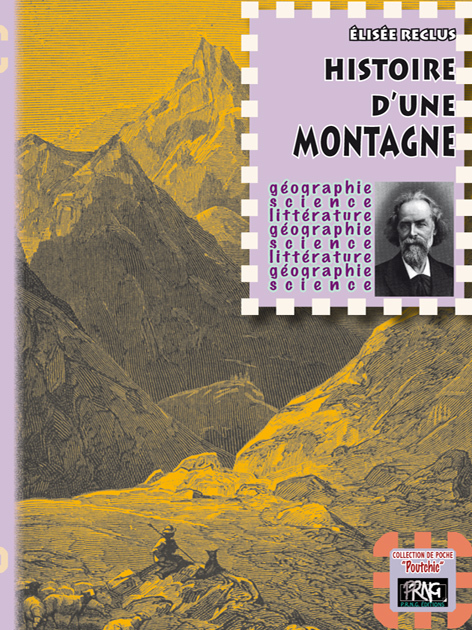 Histoire d'une montagne (édition de poche)