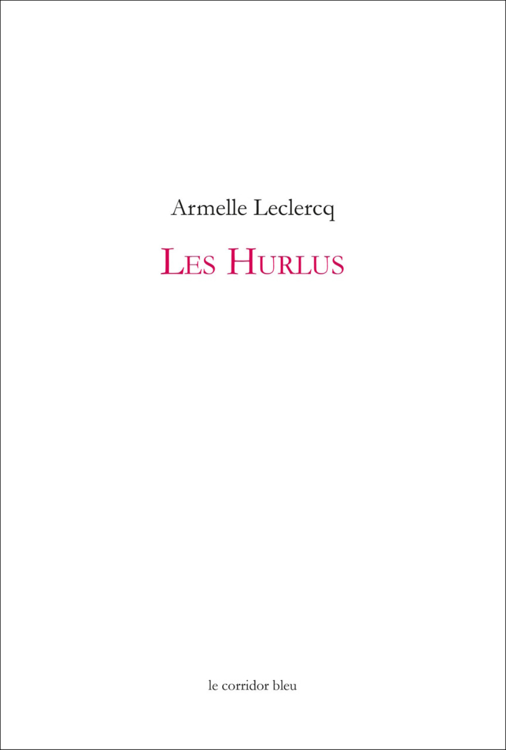 LES HURLUS