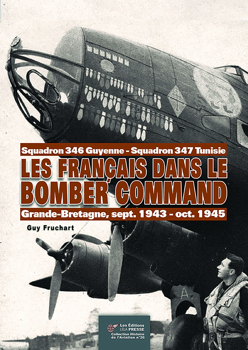 Les Français dans le BOMBER COMMAND. Sept43/Oct.45.