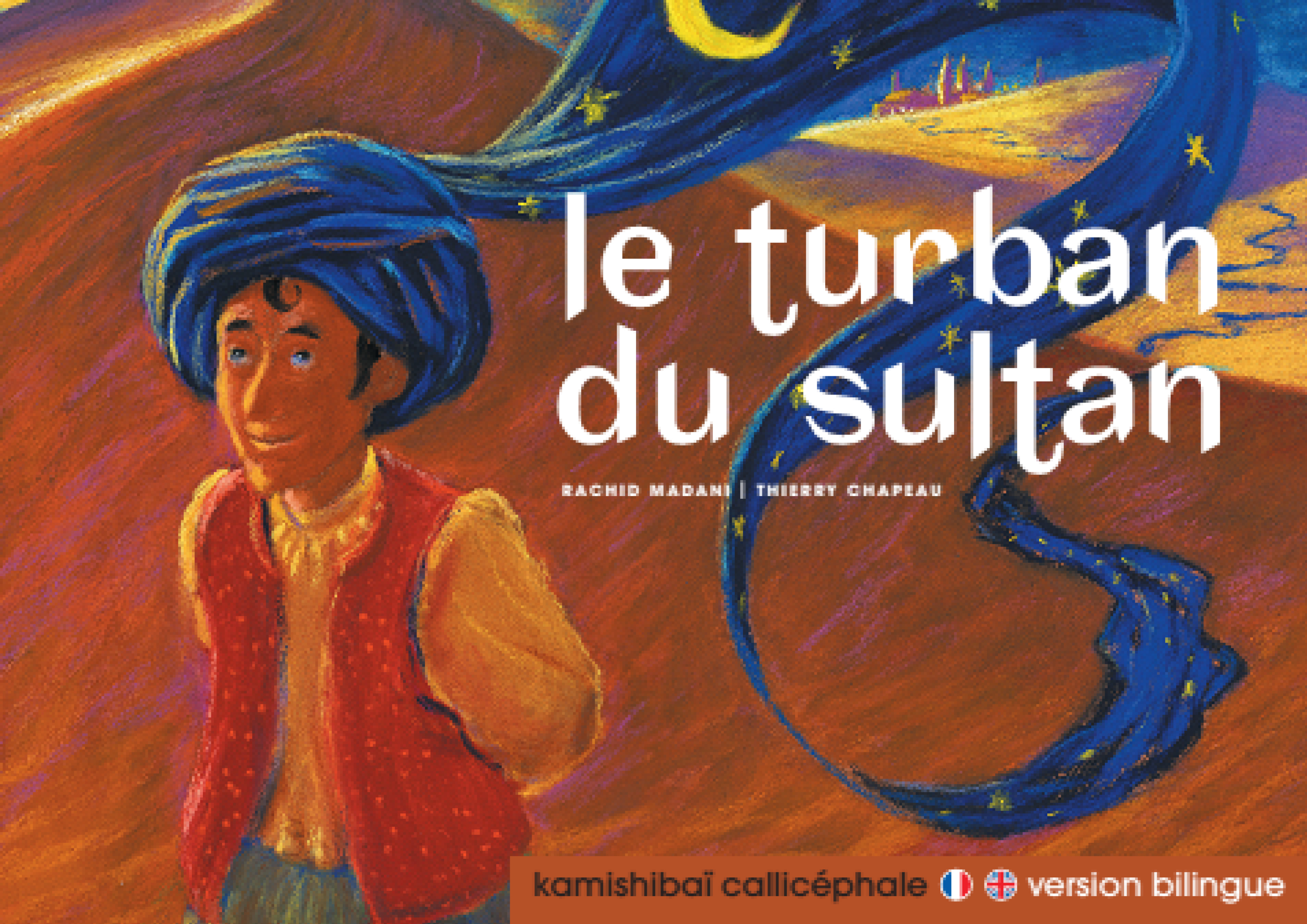 Le turban du sultan Kamishibaï Bilingue Fr/ Ang