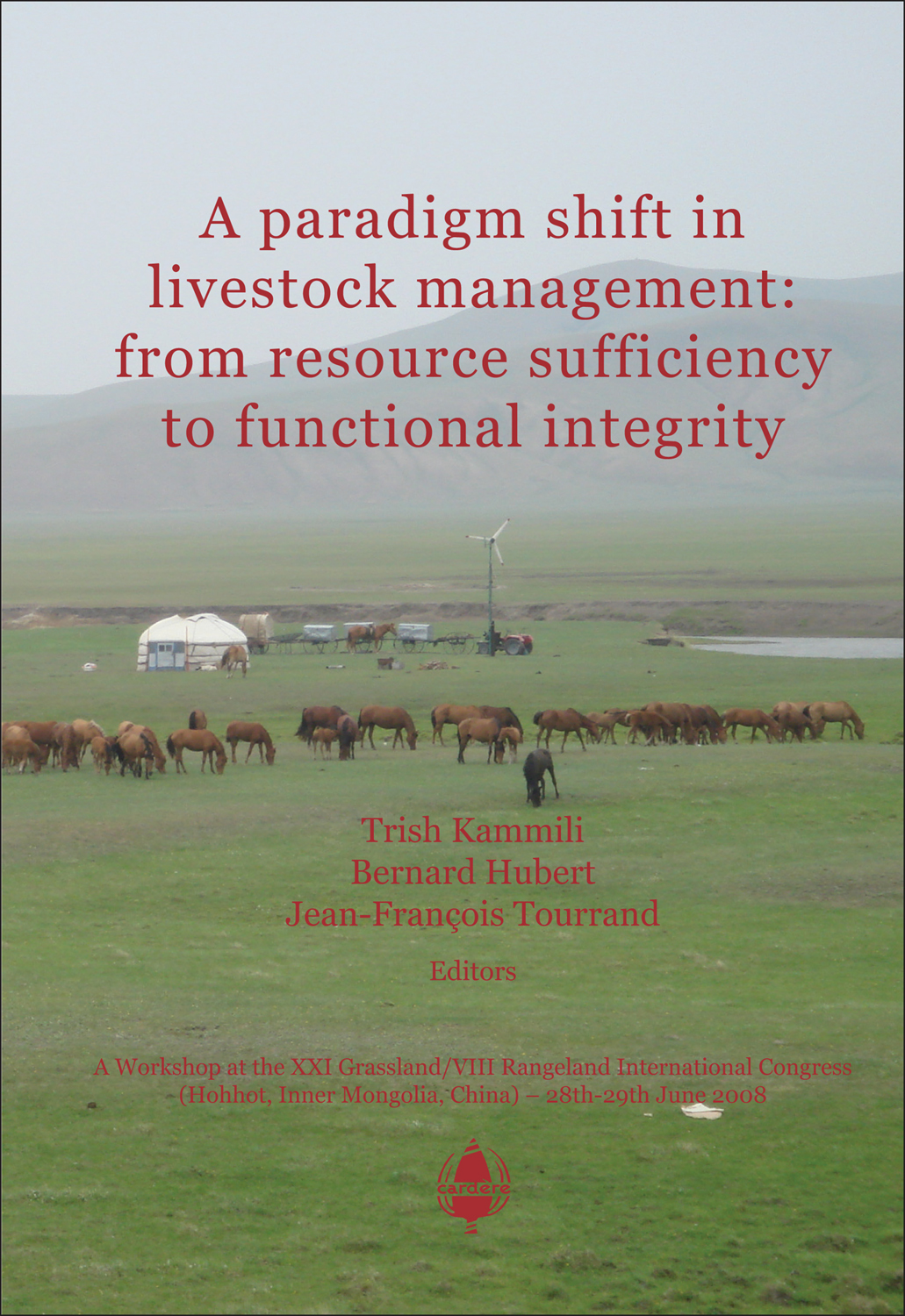 A paradigm shift in livestock management: from resource sufficiency to functional integrity