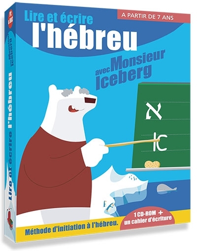 Lire et écrire l'hébreu avec Monsieur Iceberg