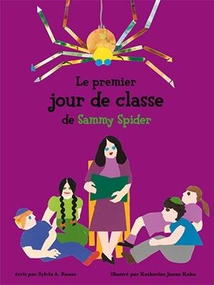 Le premier jour de classe de Sammy Spider