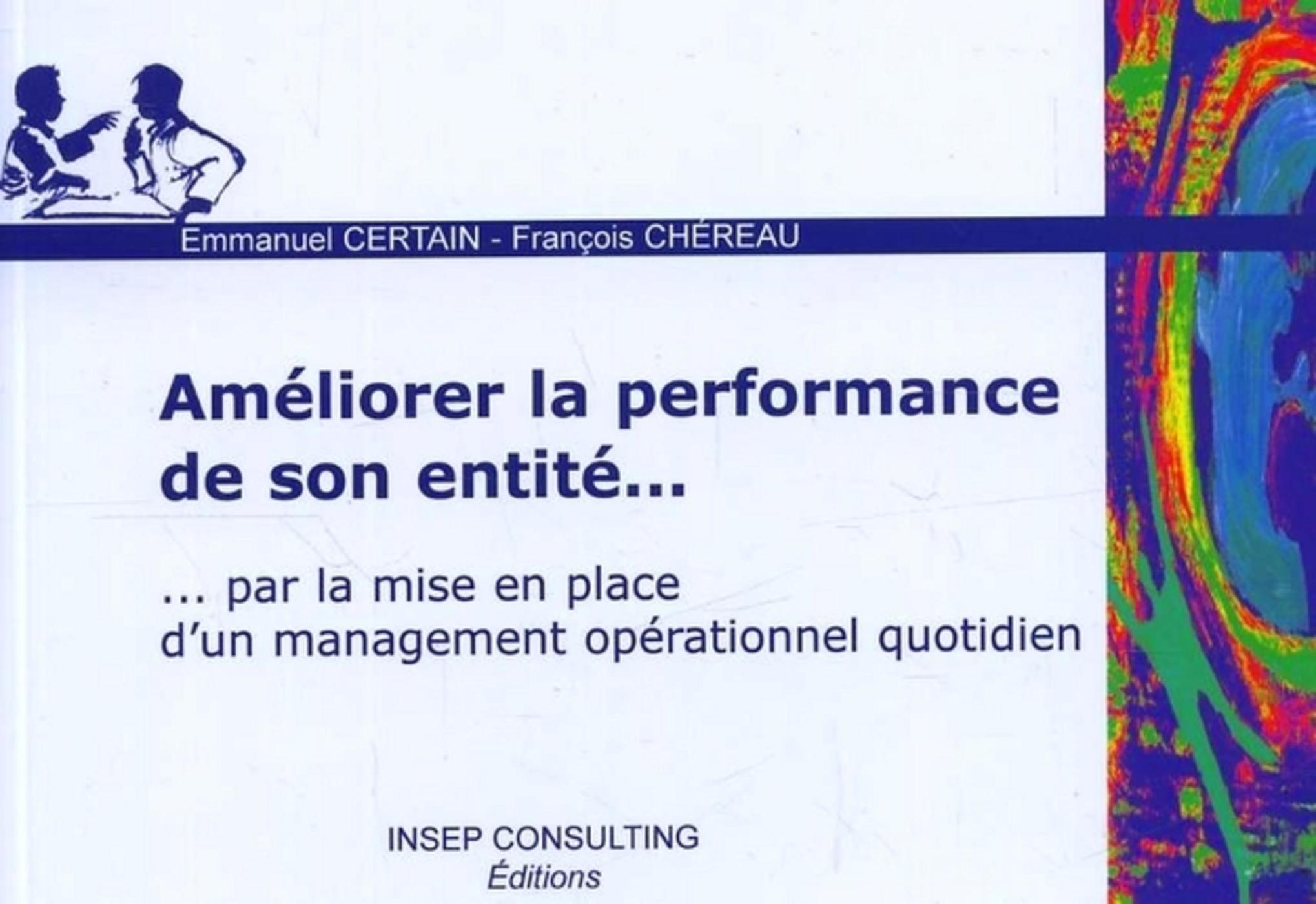 Améliorer la performance de son entité...