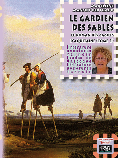 Le Gardien des Sables (le roman des cagots d'Aquitaine, T1) - éd. de poche