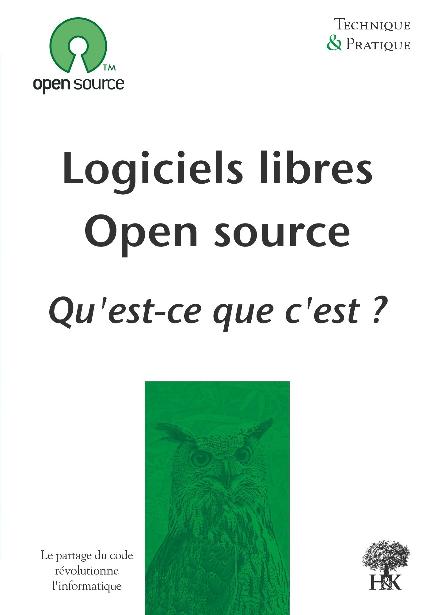 Logiciels libres open source, qu'est-ce que c'est ?