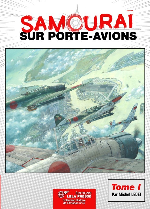 SAMOURAÏ SUR PORTE-AVIONS TOME 01