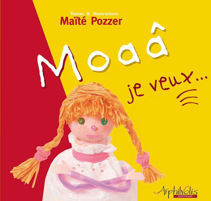 Moaâ je veux