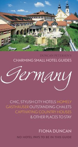 Germany: Charming Small Hotel Guides