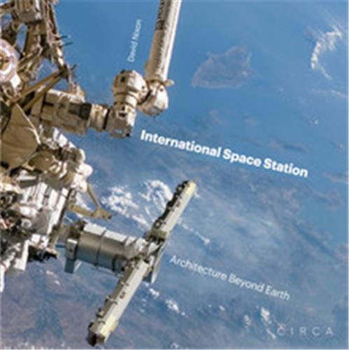 International Space Station Architecture Beyond Earth /anglais