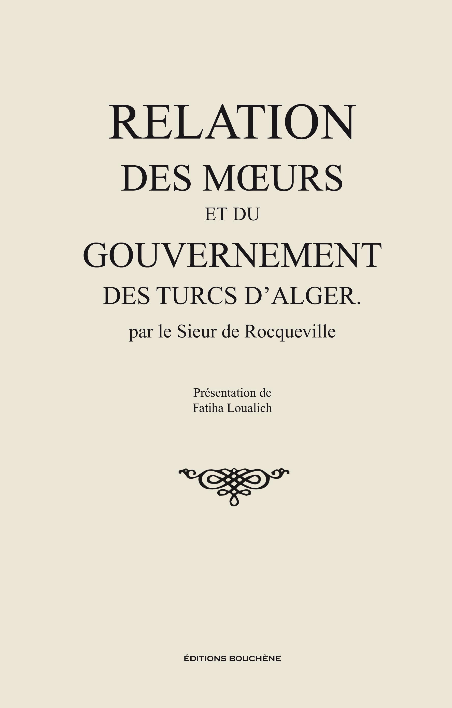 Relation des moeurs et du gouvernement des Turcs d'Alger