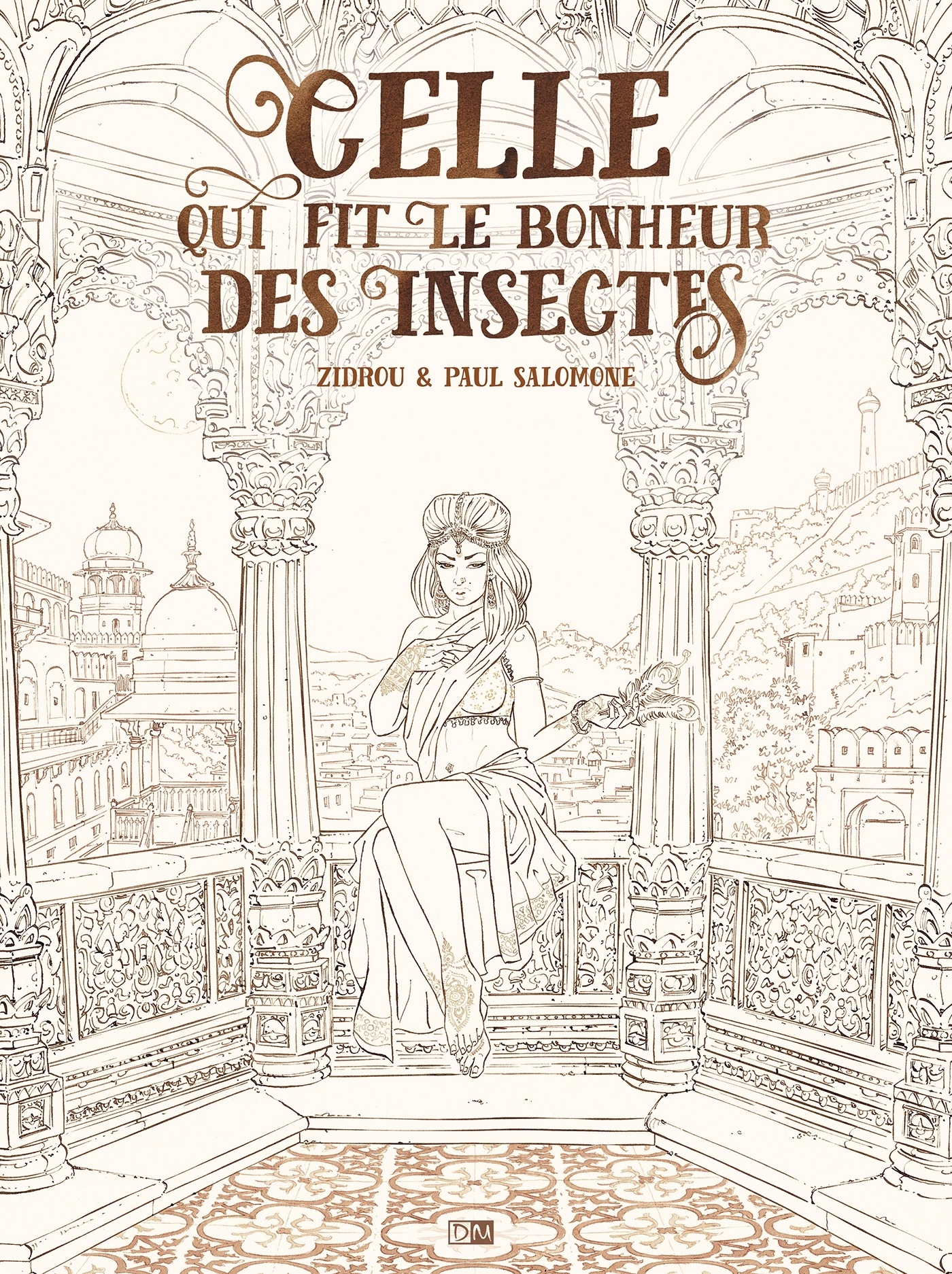 Celle Qui Fit Le Bonheur Des Insectes - Edition Noir Et Blanc