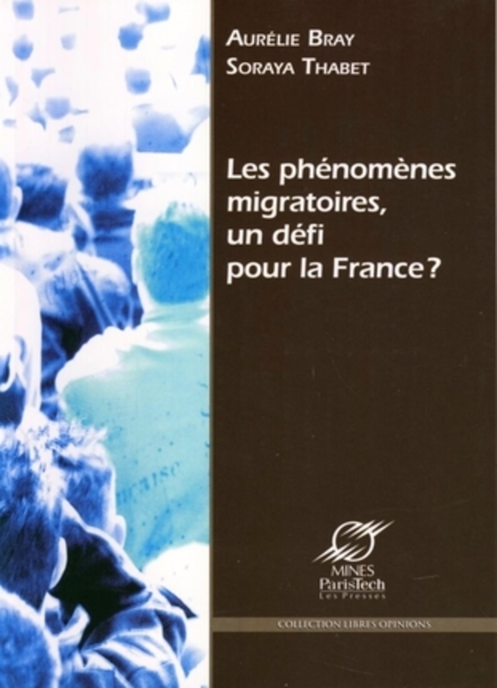 LES PHENOMENES MIGRATOIRES, UN DEFI POUR LA FRANCE ?