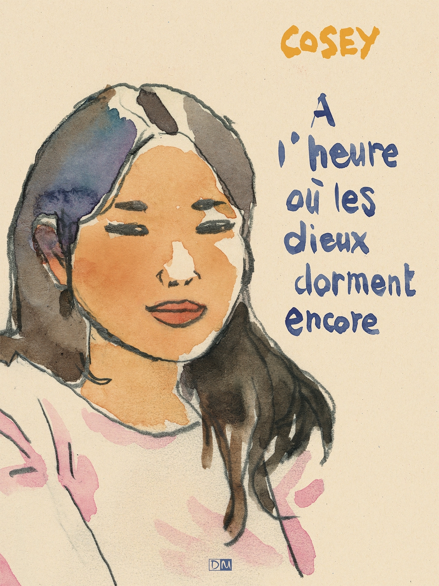 A L'Heure Ou Les Dieux Dorment Encore