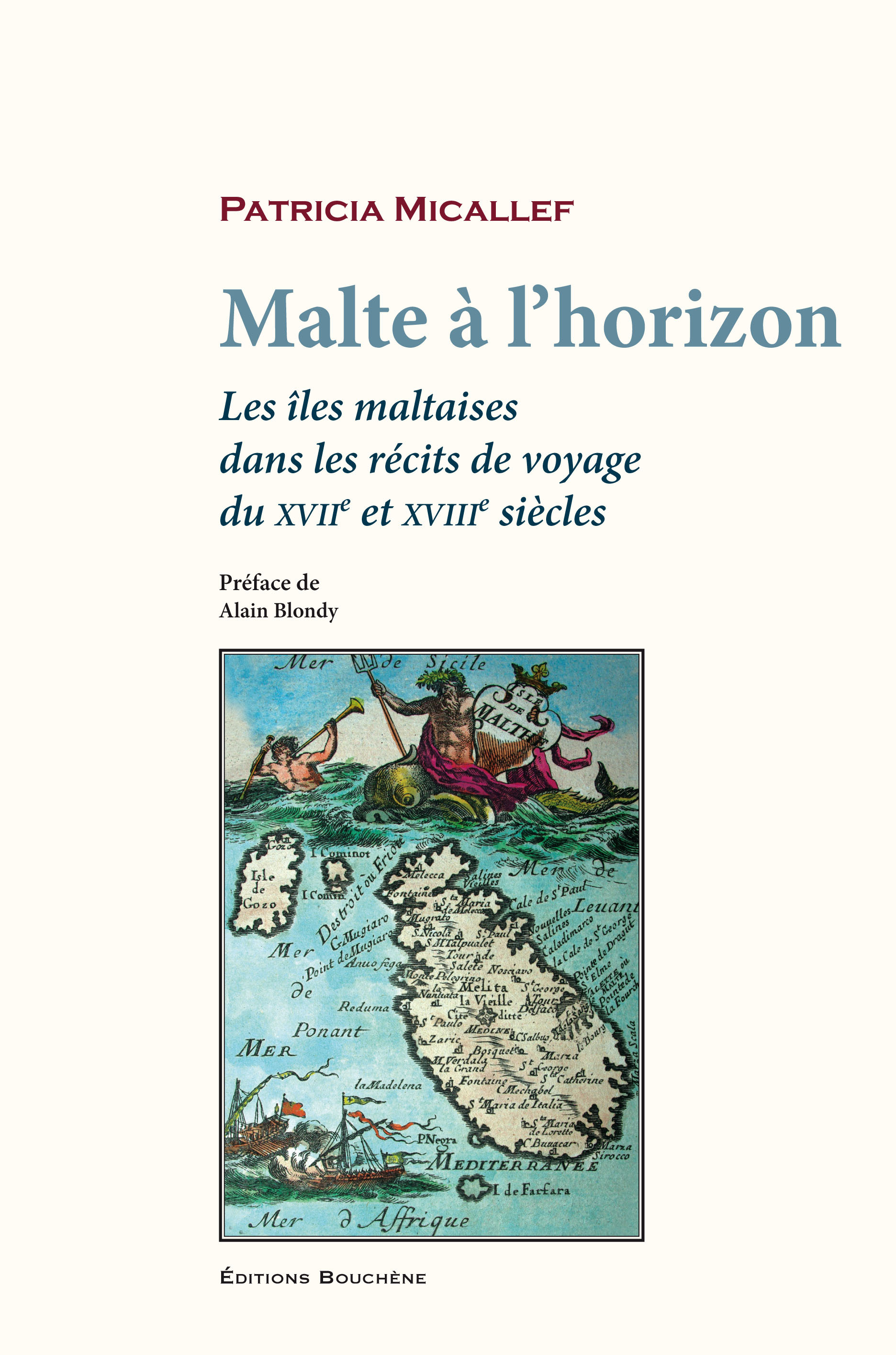 Malte à l'horizon. Les îles maltaises dans les récits de voyage