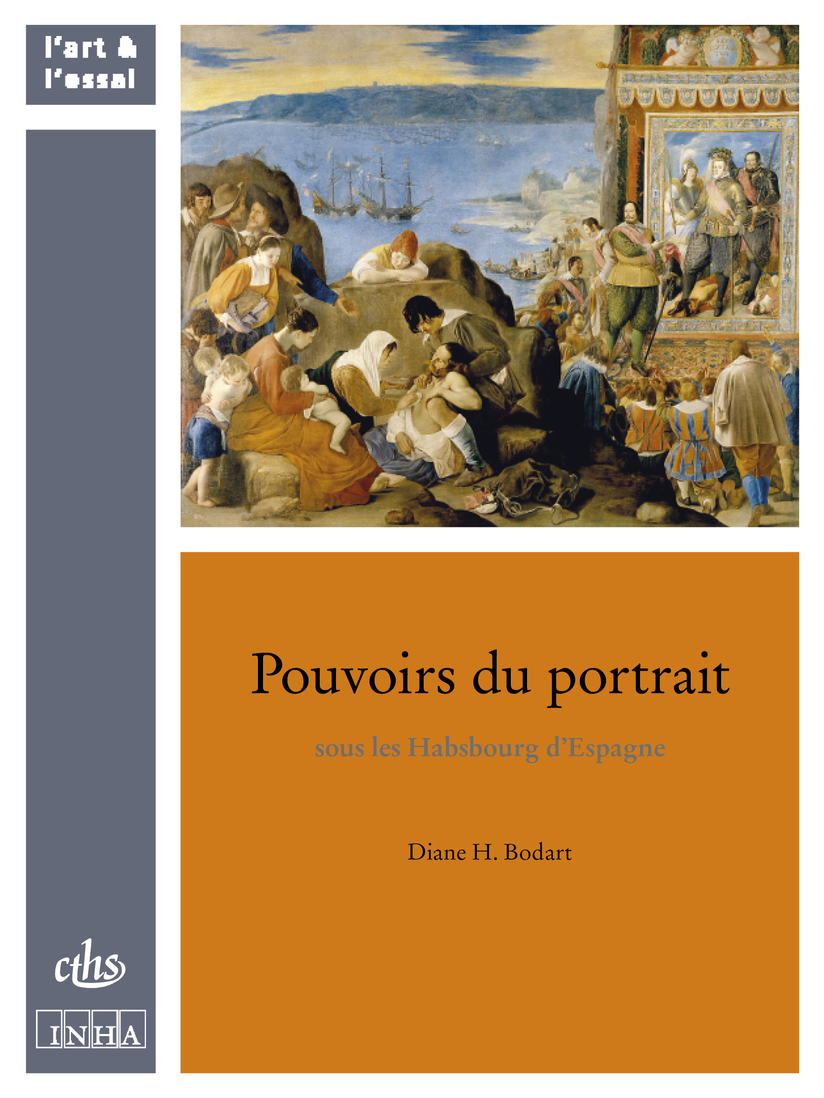 Pouvoirs du portrait sous les habsbourg d'Espagne