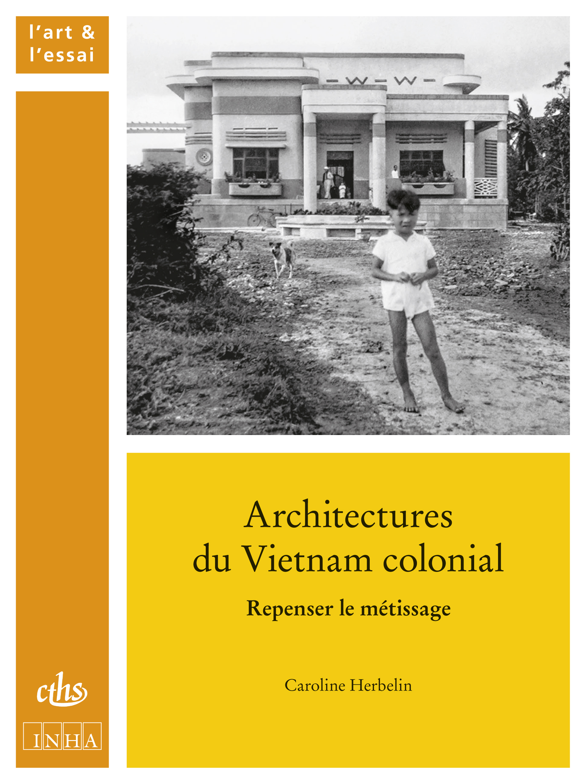 Architectures du vietnam colonial