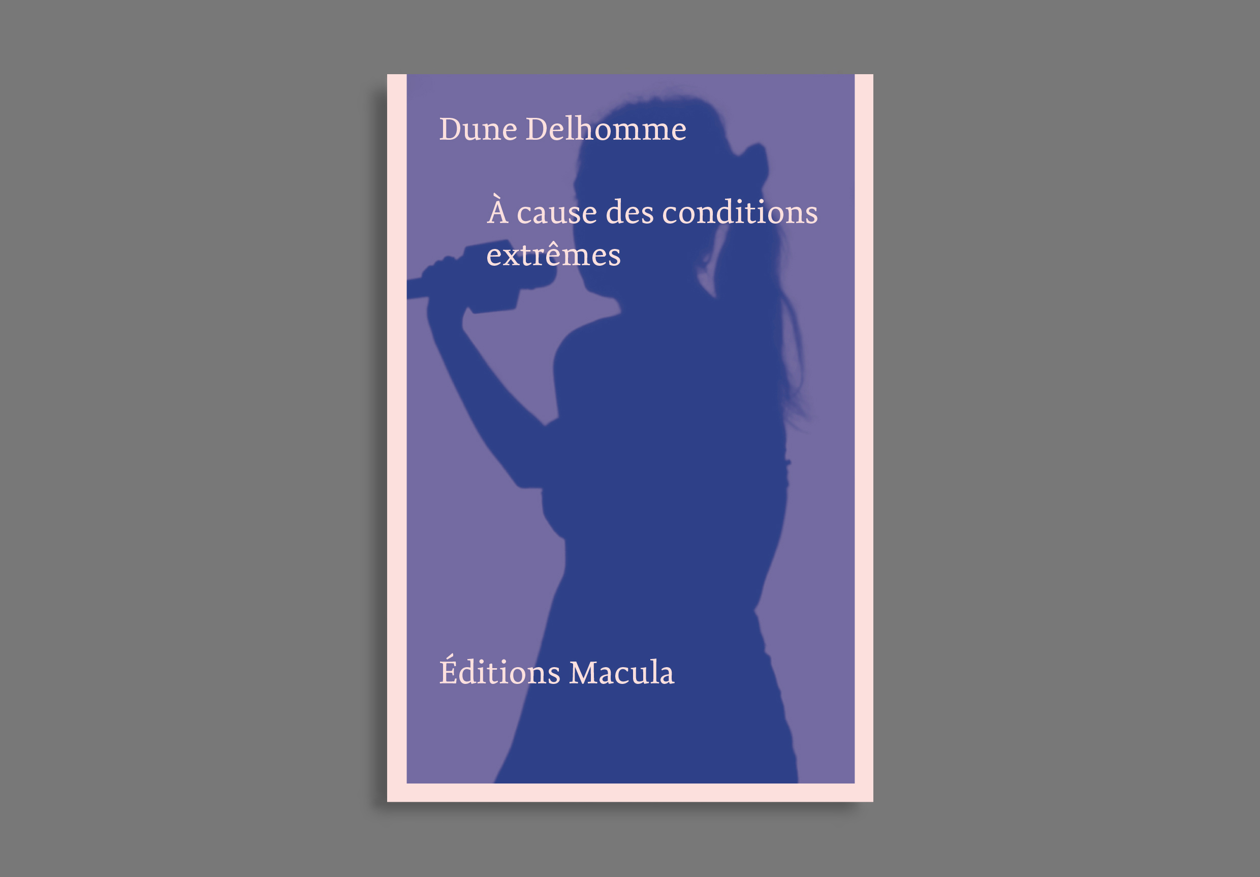 A cause des conditions extrêmes