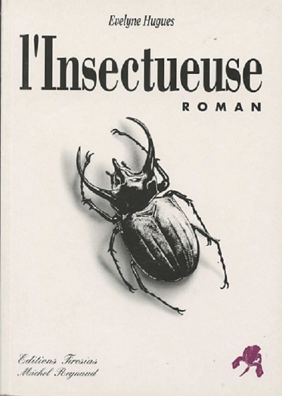 L'insectueuse