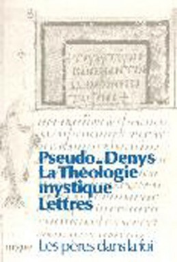 LA THÉOLOGIE MYSTIQUE - LETTRES
