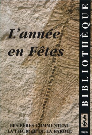 L'ANNÉE EN FÊTES