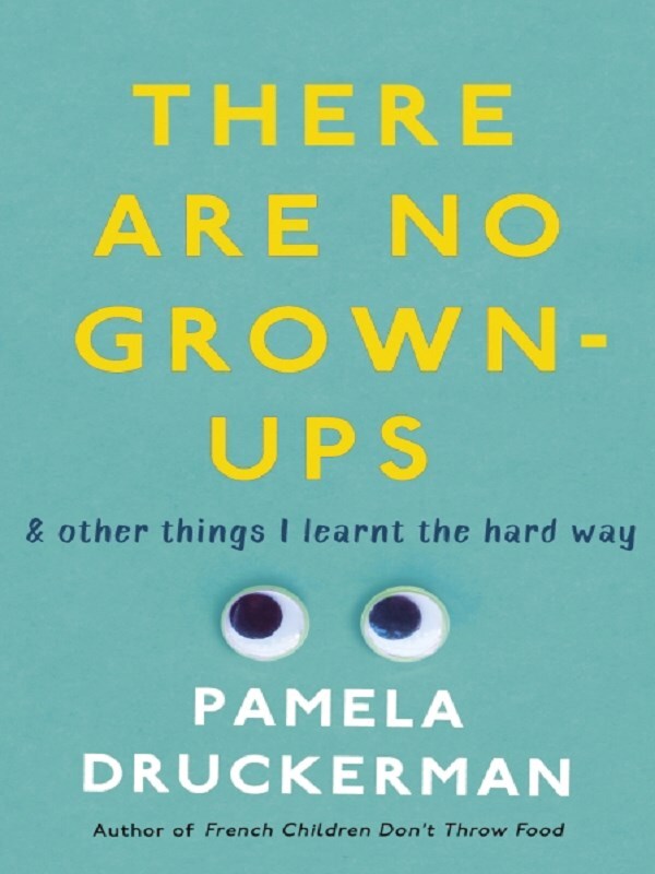 There Are No Grown-Ups