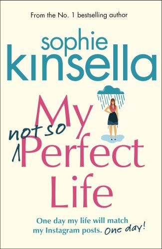 My not so perfect life: a novel