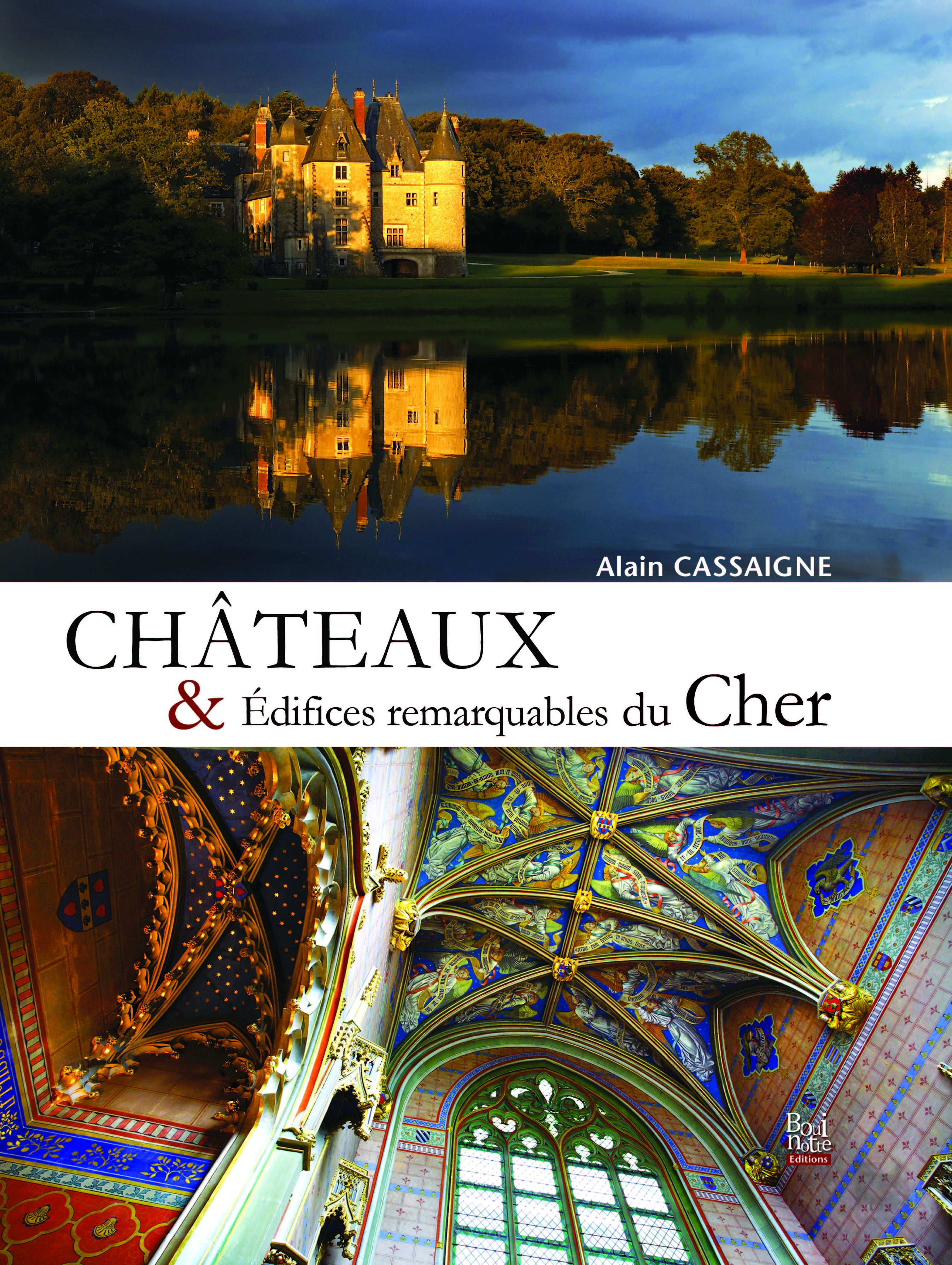 chateaux et edifices remarquables du Cher