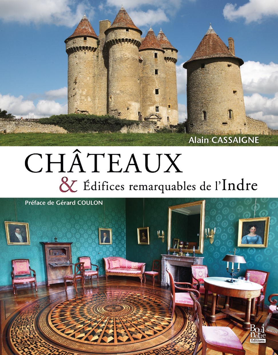 Châteaux & édifices remarquables de l’Indre