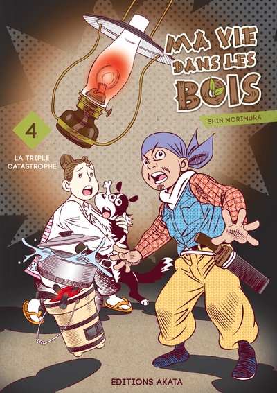 Ma vie dans les bois - tome 4