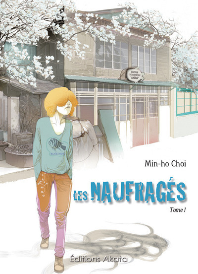 Les Naufragés - tome 1