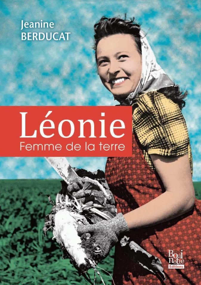 Léonie, femme de la terre
