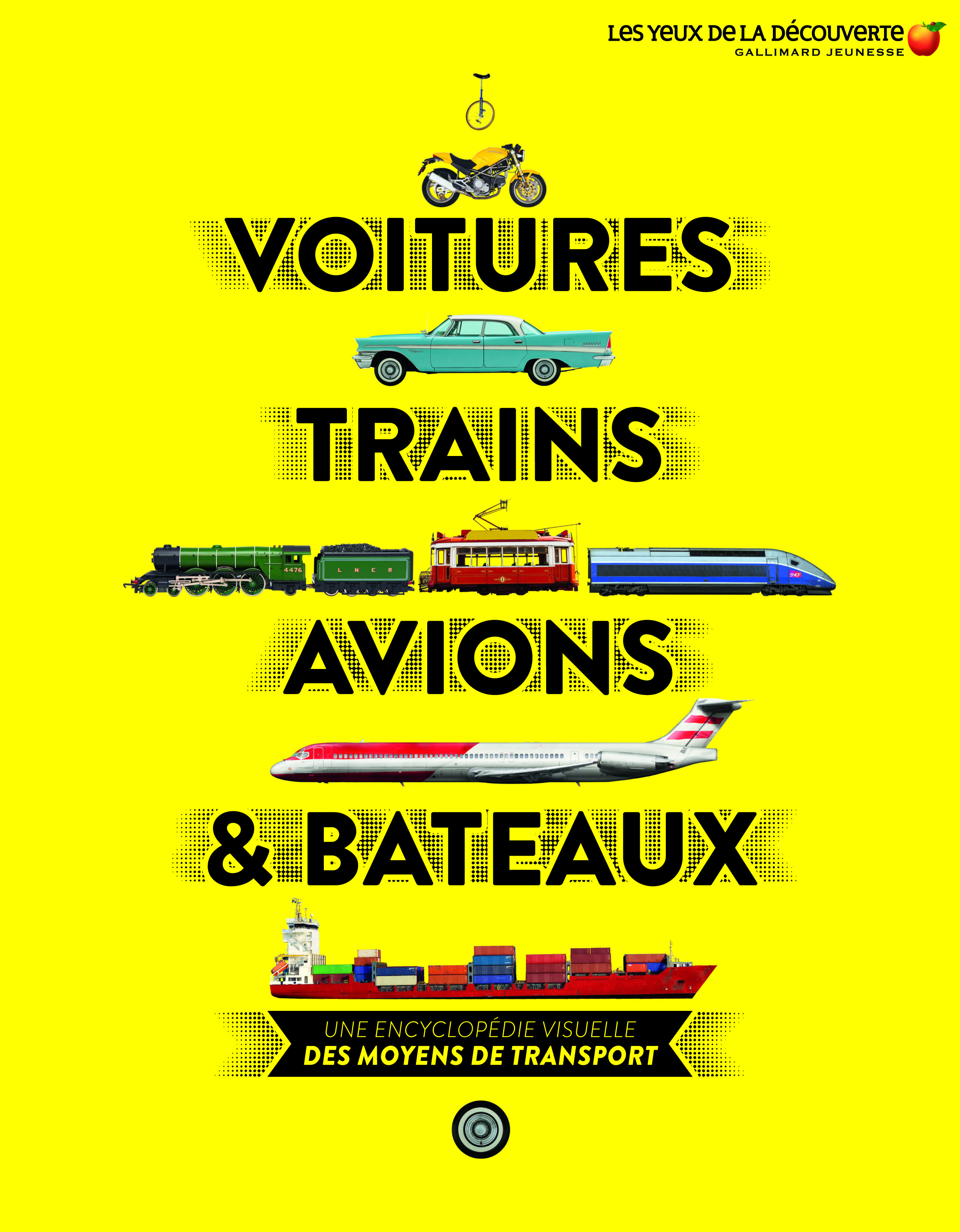 Voitures, trains, avions et bateaux