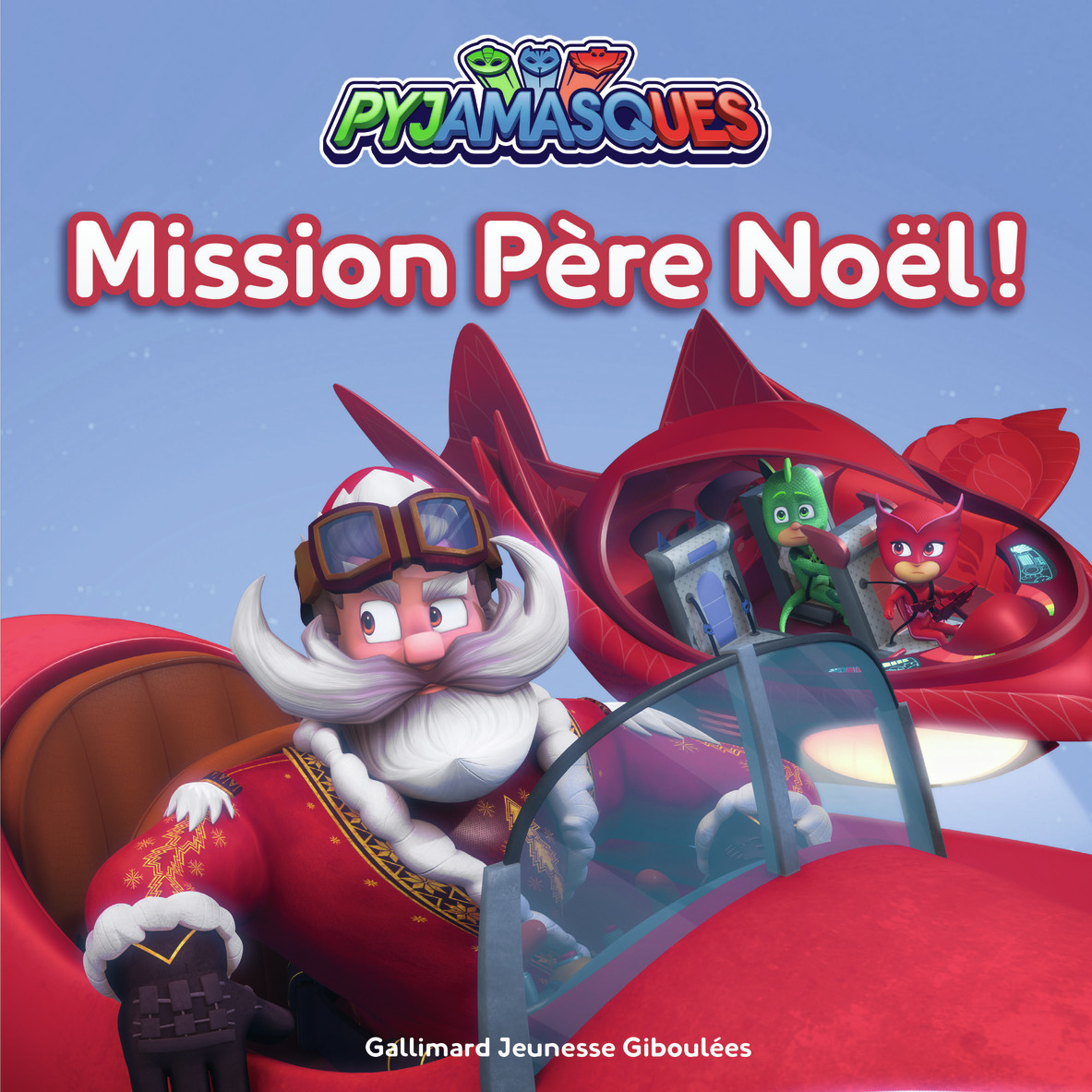 Pyjamasques - Mission Père Noël !