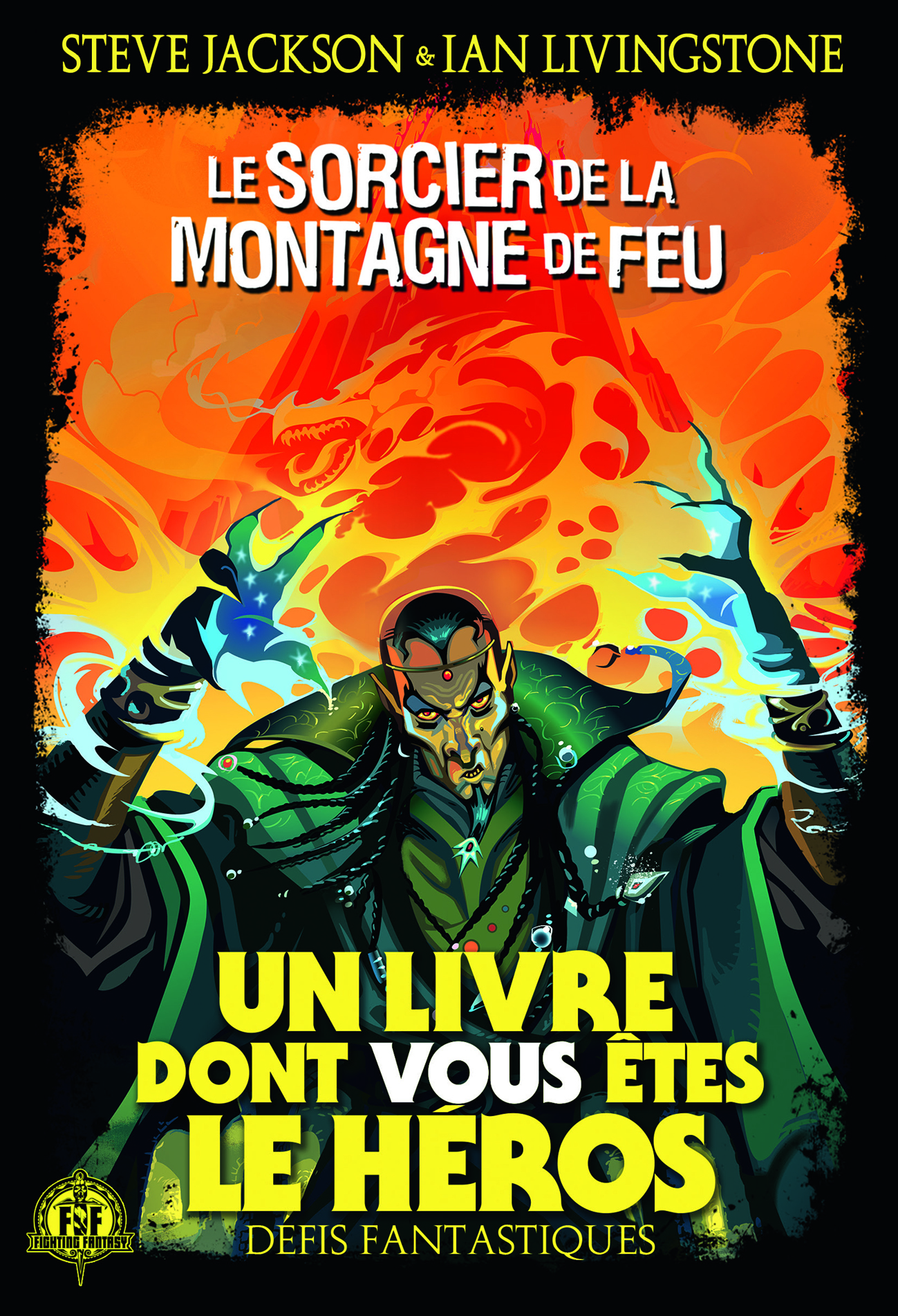 Le Sorcier de la Montagne de Feu