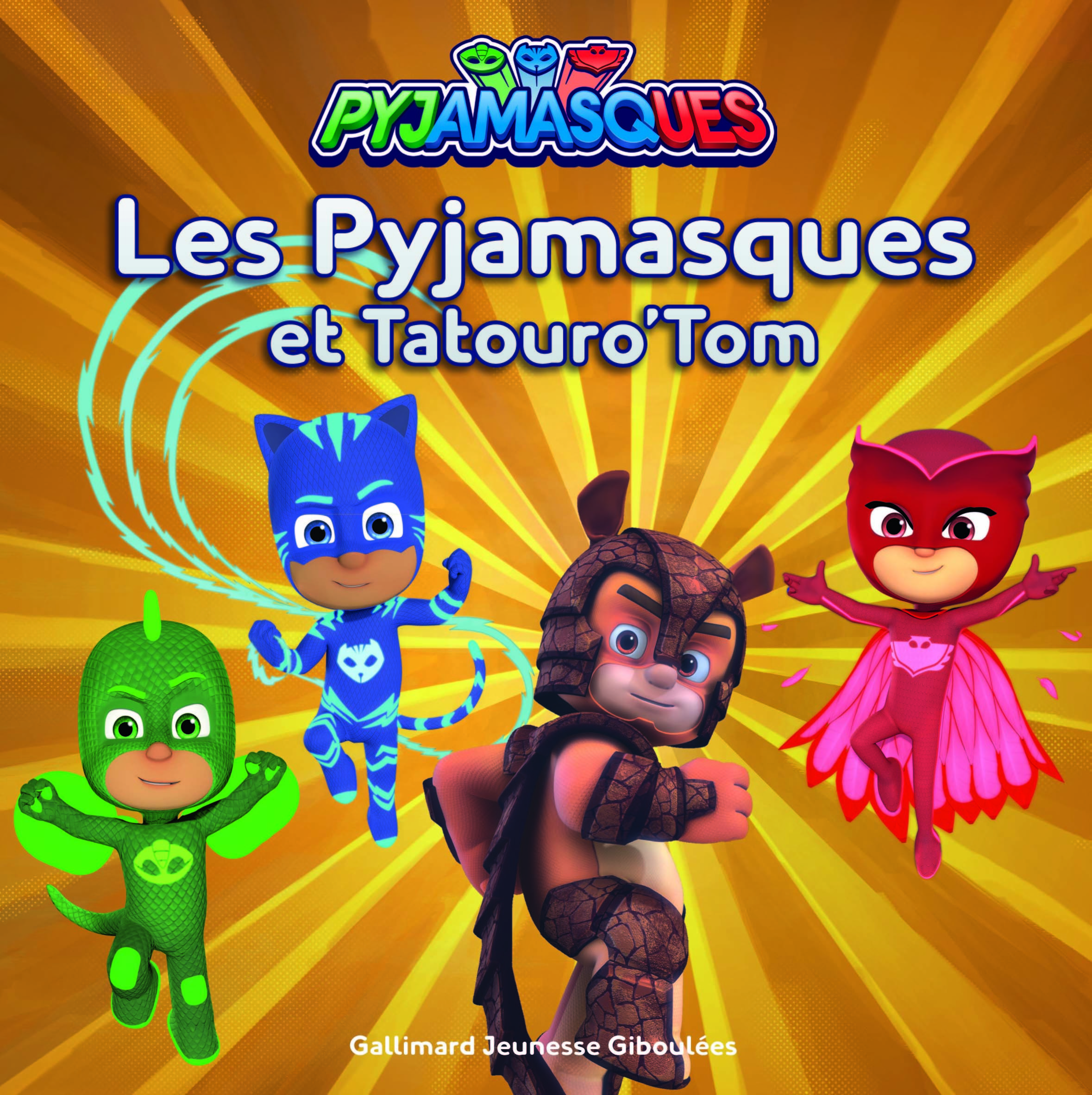 Les Pyjamasques et Tatouro'Tom