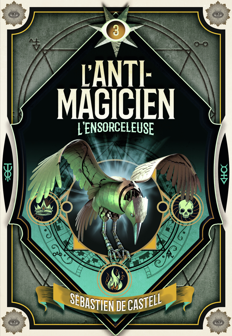 L'Anti-Magicien, 3