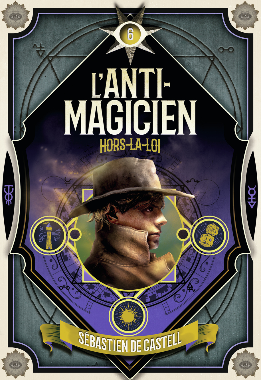 L'Anti-Magicien, 6