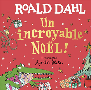 Un incroyable Noël !