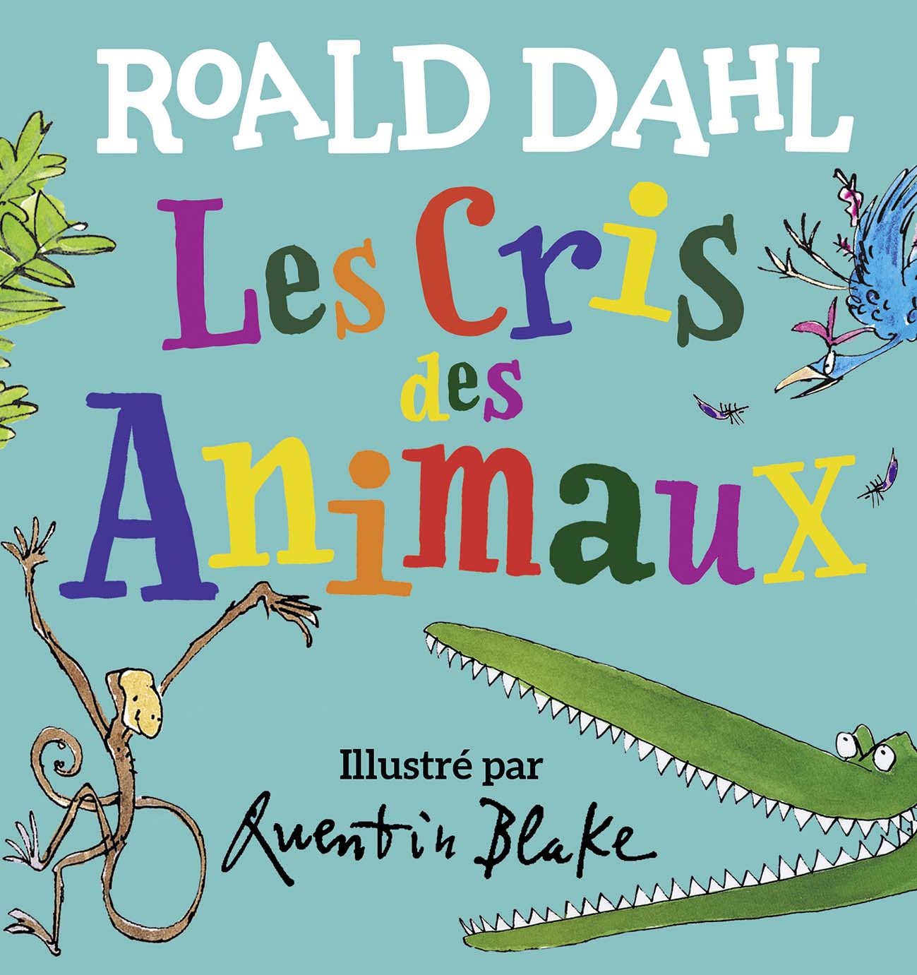 Les cris des animaux