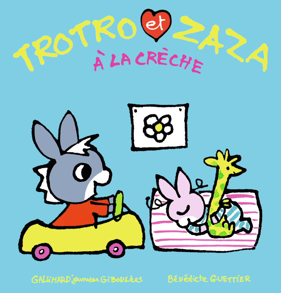 Trotro et Zaza à la crèche