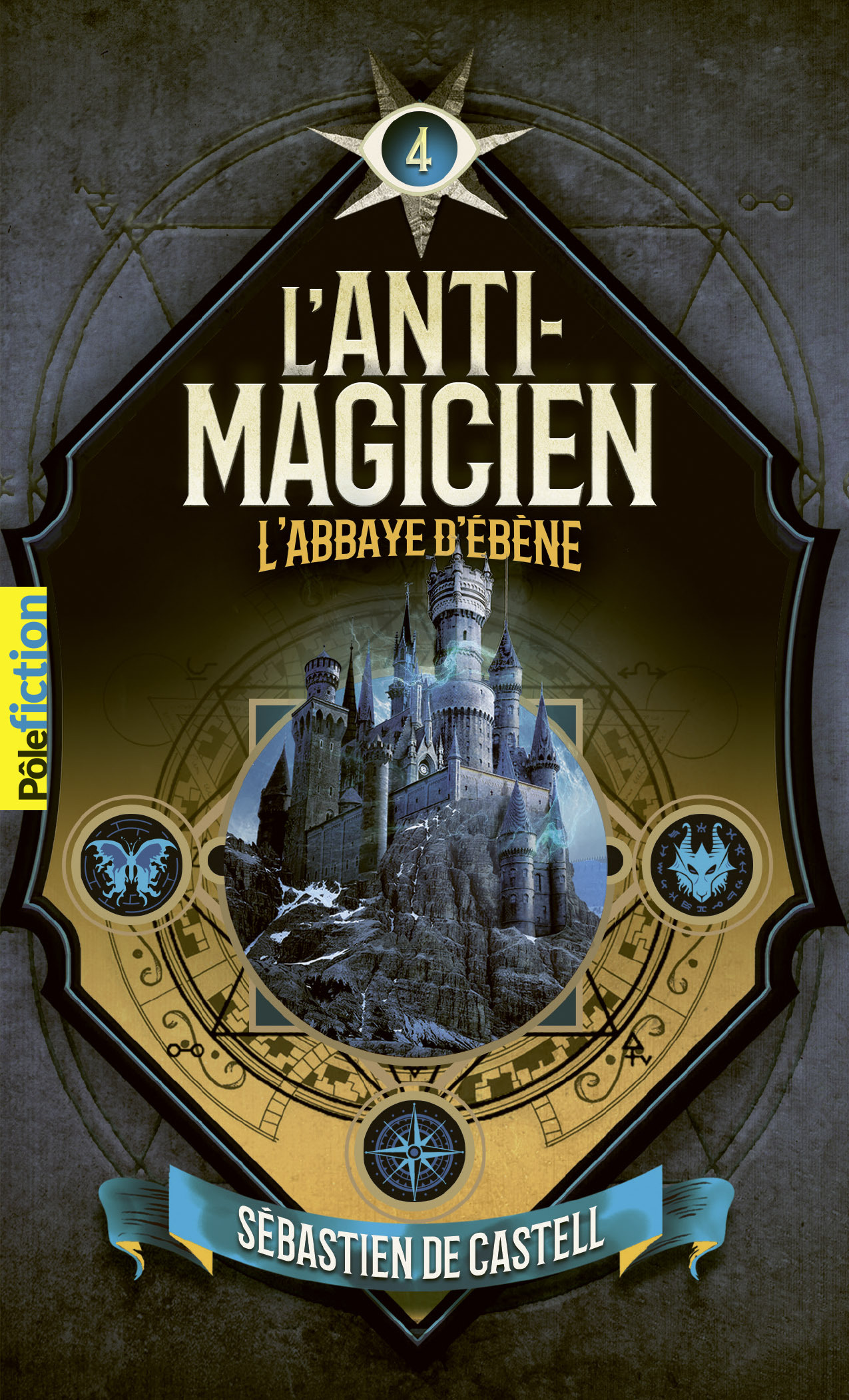 L'Anti-Magicien, 4