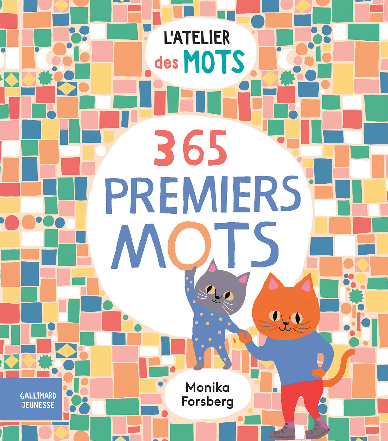 L'atelier des mots - 365 premiers mots