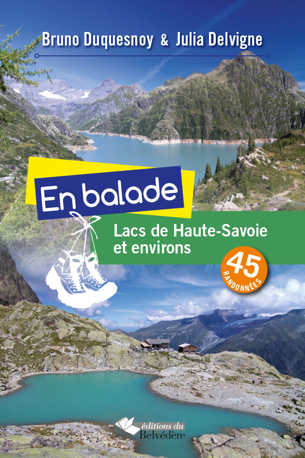 En balade: lacs Haute-Savoie et environs