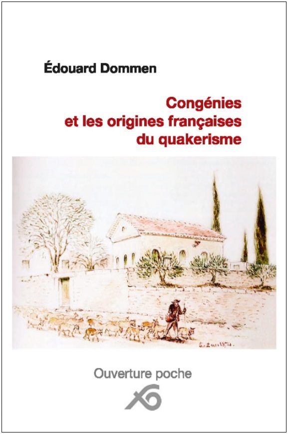 Congénies et les origines françaises du quakerisme