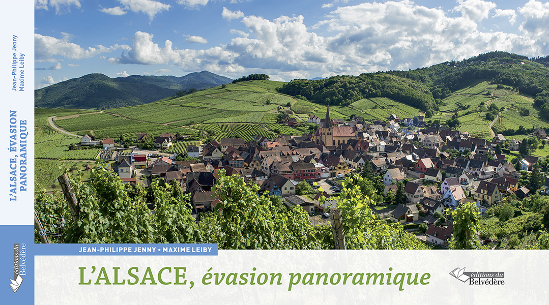 L'Alsace, évasion panoramique