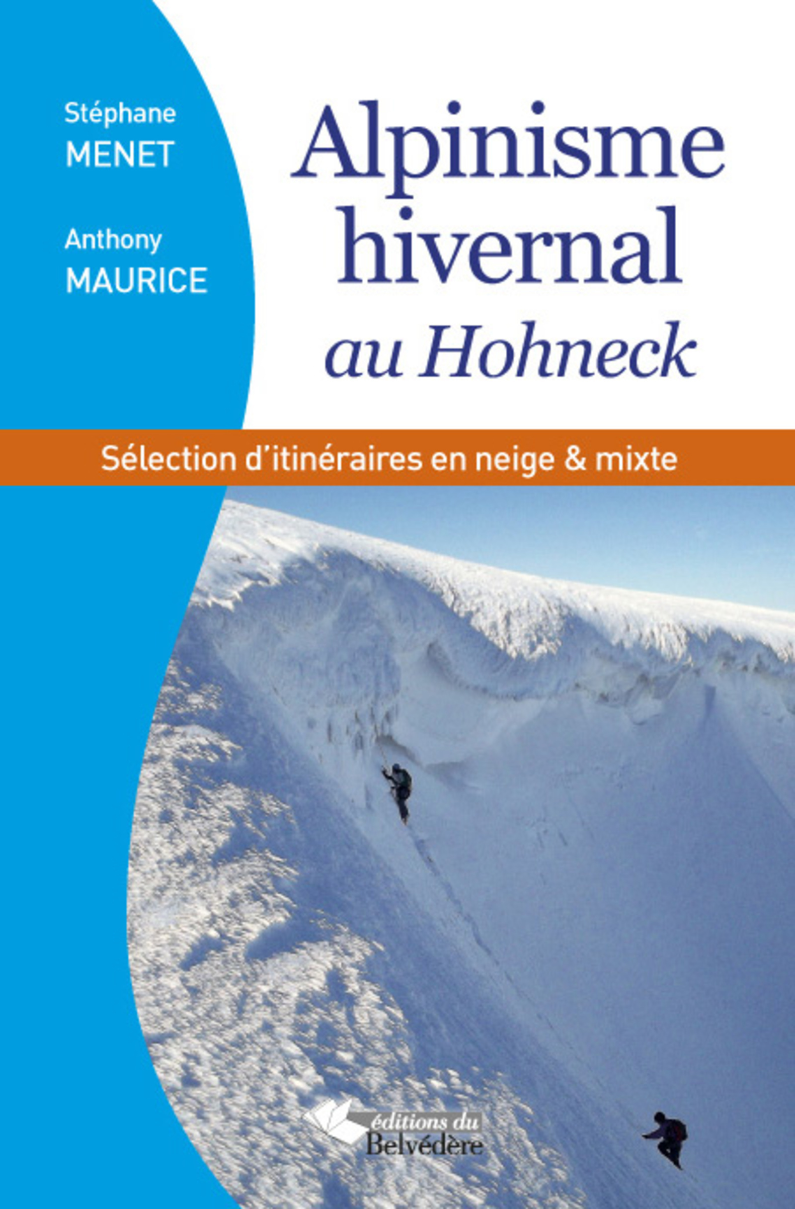 Alpinisme hivernal au Hohneck