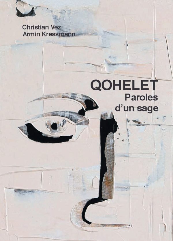 Qohélet - Paroles d'un sage